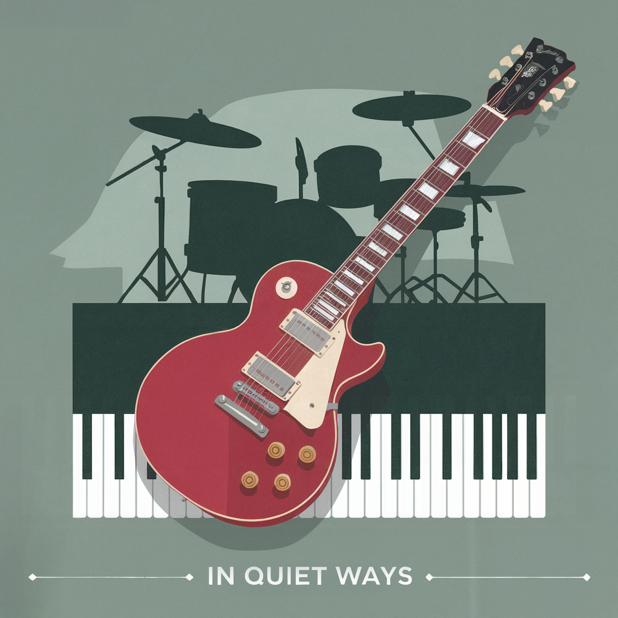 In Quiet Ways